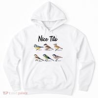 Nice Tits Funny Bird Watching Birding Hoodie thumb 0