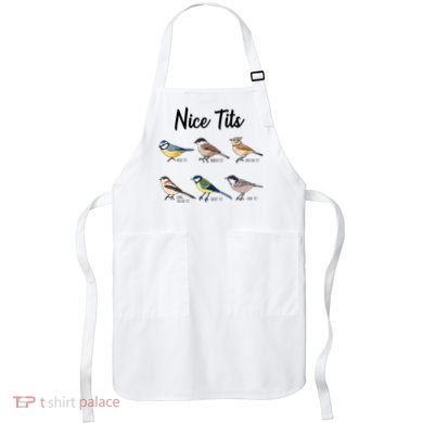 Nice Tits Funny Bird Watching Birding Apron