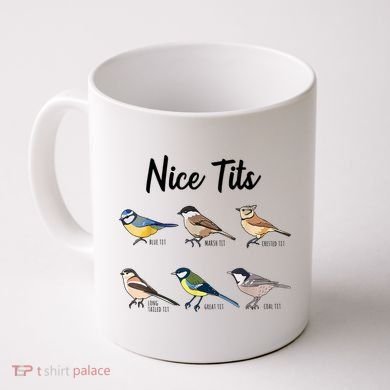 Nice Tits Funny Bird Watching Birding Coffee Mug