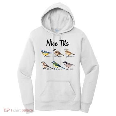Nice Tits Funny Bird Watching Birding Women's Hoodie