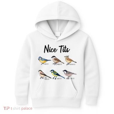 Nice Tits Funny Bird Watching Birding Kids Hoodie
