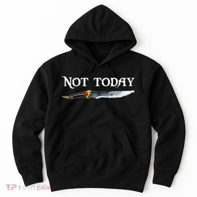 Not Today GOT Sword Hoodie