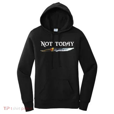 Not Today GOT Sword Women's Hoodie
