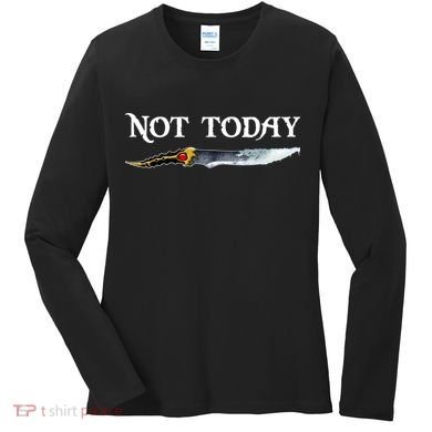 Not Today GOT Sword Women's Long Sleeve Shirt