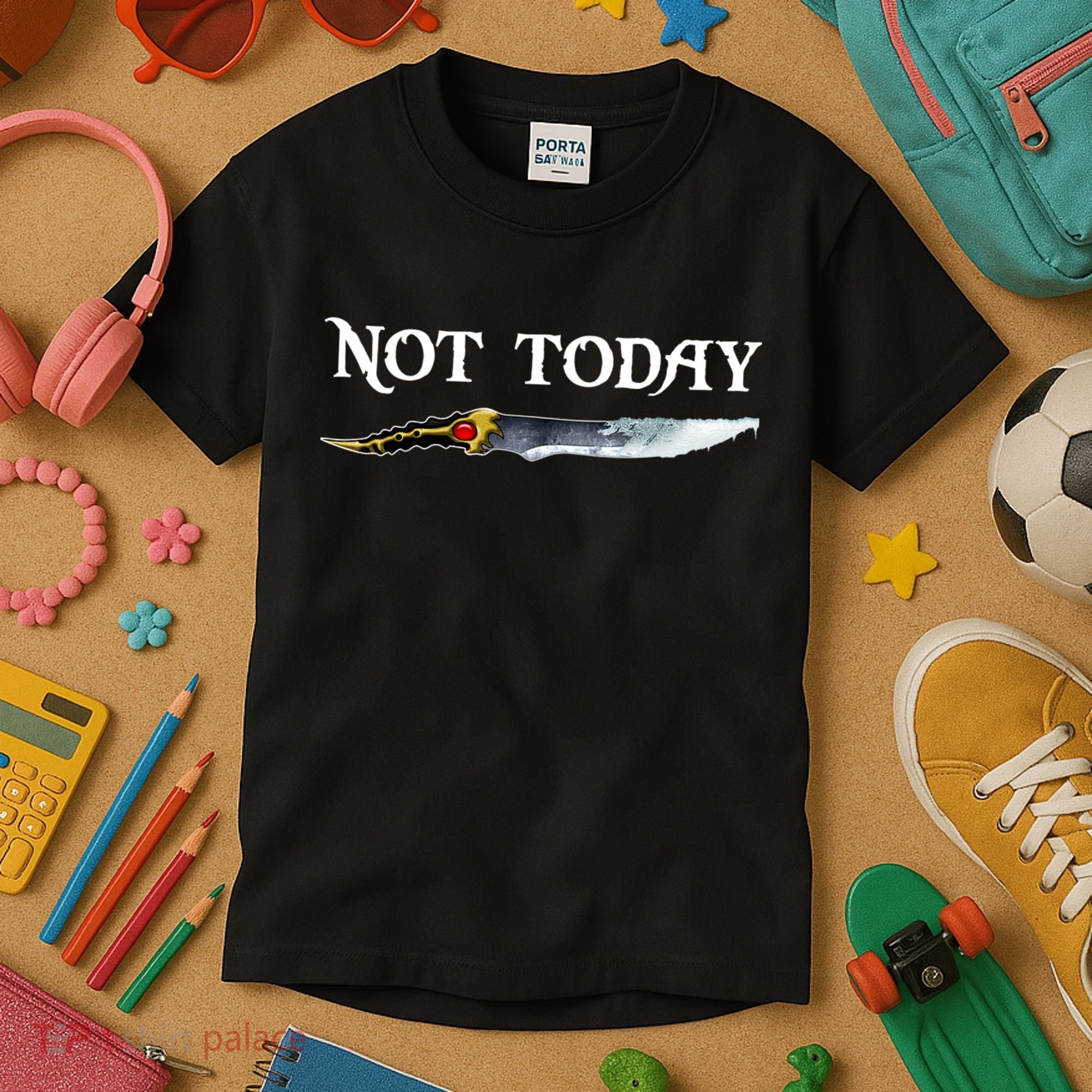 Not Today GOT Sword Kids T-Shirt