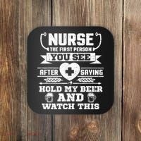 Nurse Tee Hold My Beer and Watch This! Coaster thumb 0