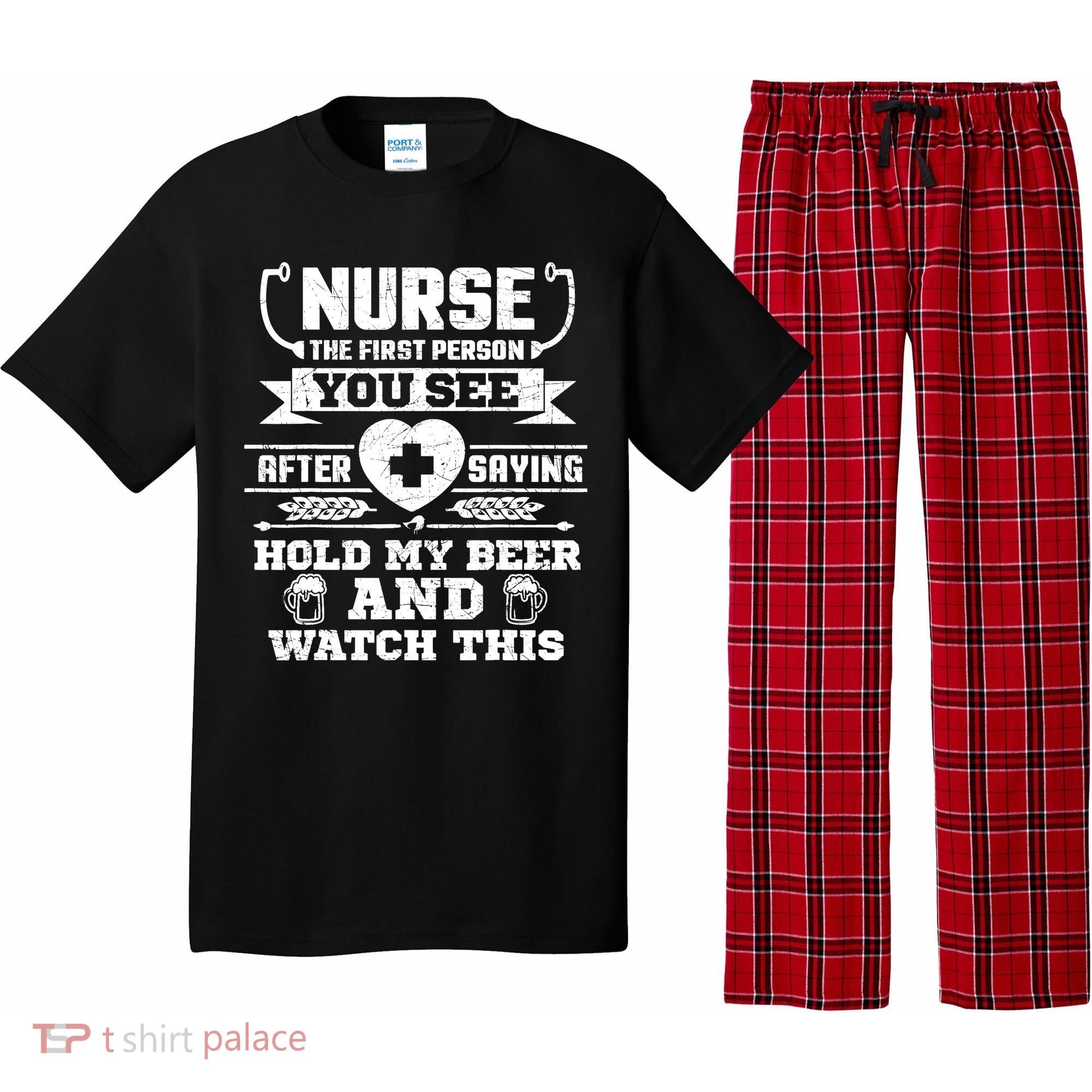 Nurse Tee Hold My Beer and Watch This! Pajama Set