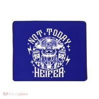 Not Today Heifer Not My Pasture Not My Bullshit Floral Gift Mousepad thumb 0