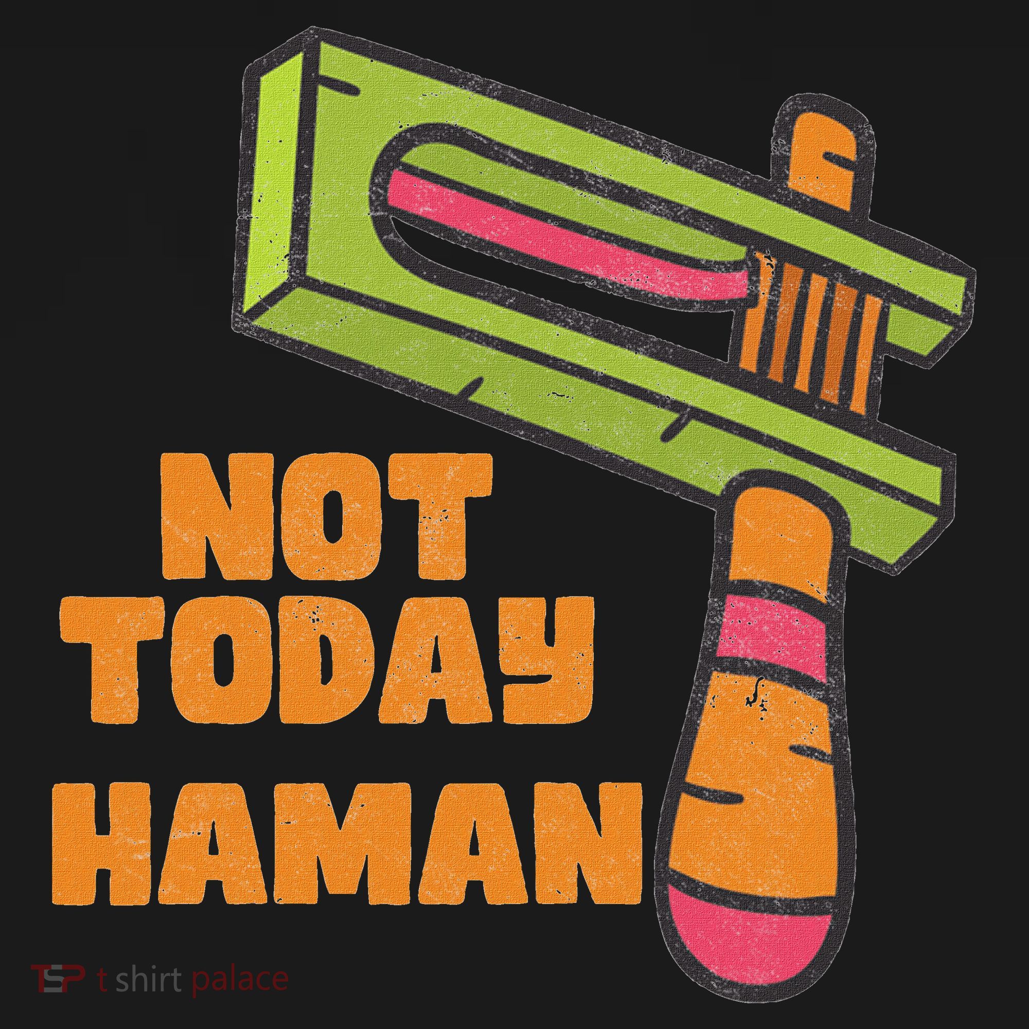Not Today Haman Costume Purim Queen Esther Party Groggers Sweatshirt