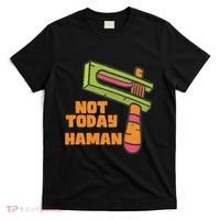 Not Today Haman Costume Purim Queen Esther Party Groggers T-Shirt thumb 0