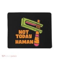 Not Today Haman Costume Purim Queen Esther Party Groggers Mousepad thumb 0