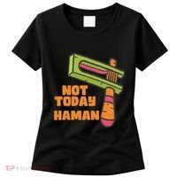 Not Today Haman Costume Purim Queen Esther Party Groggers Women's T-Shirt thumb 0