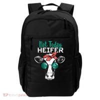 Not Today Heifer Country Sayings Backpack thumb 0