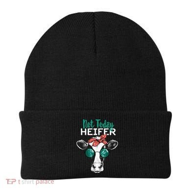 Not Today Heifer Country Sayings Beanie