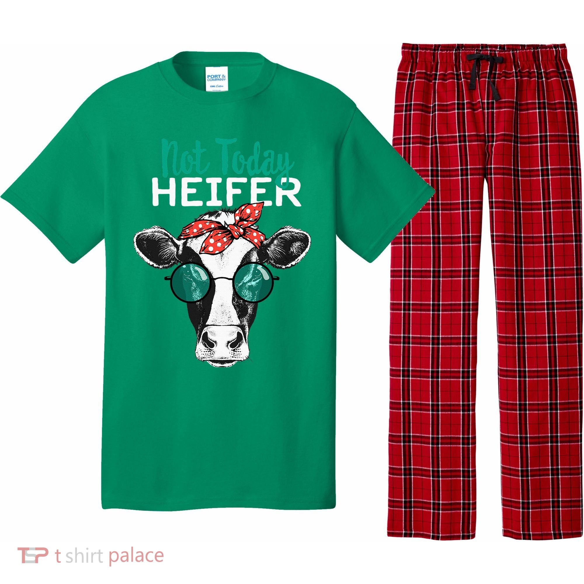 Not Today Heifer Country Sayings Pajama Set