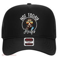 Not Today Heifer Funny Country Life Hat thumb 0