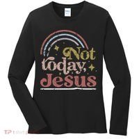 Not Today Jesus Women's Long Sleeve Shirt thumb 0
