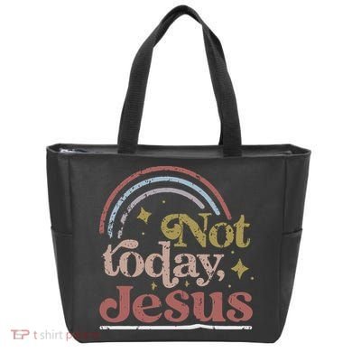 Not Today Jesus Tote Bag