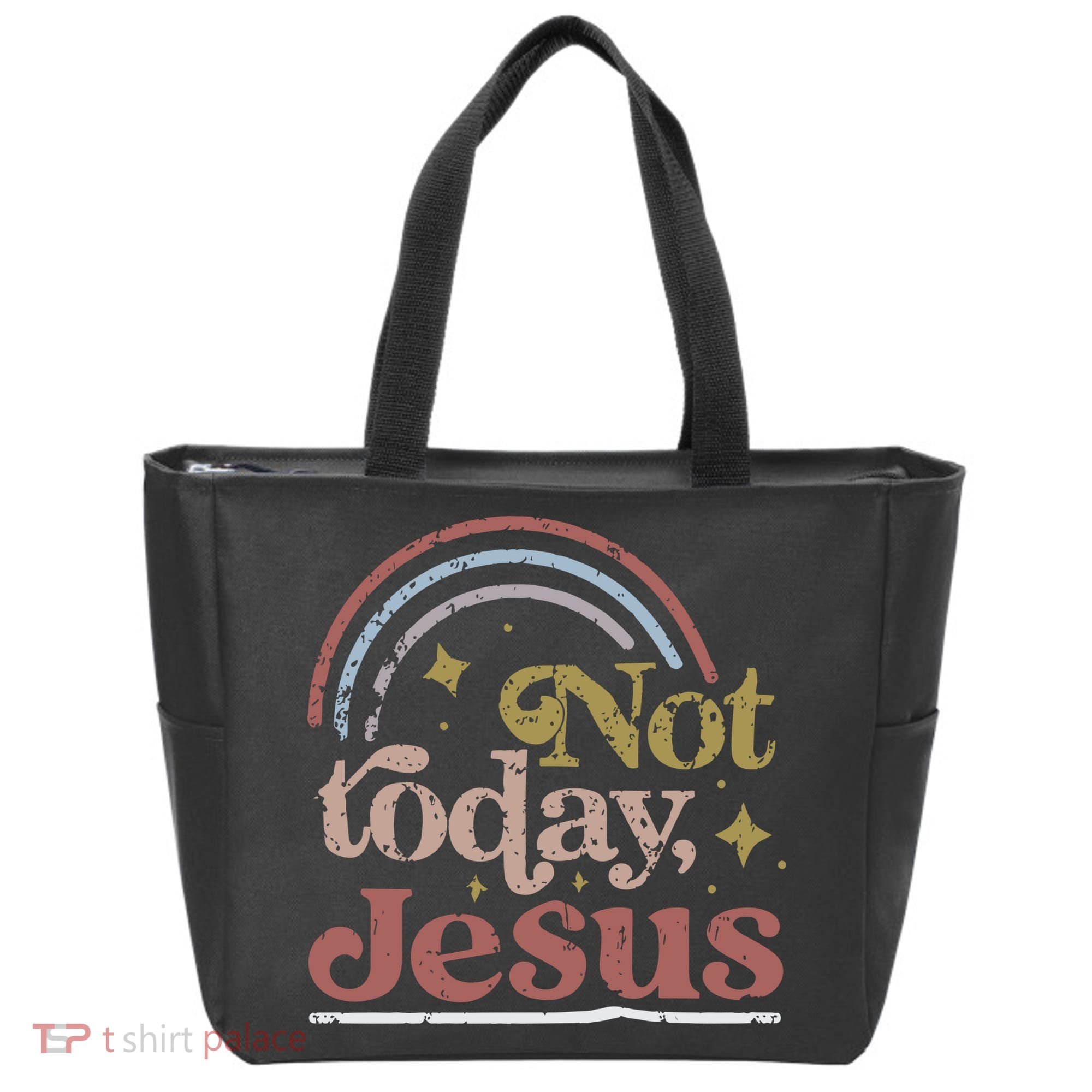 Not Today Jesus Tote Bag