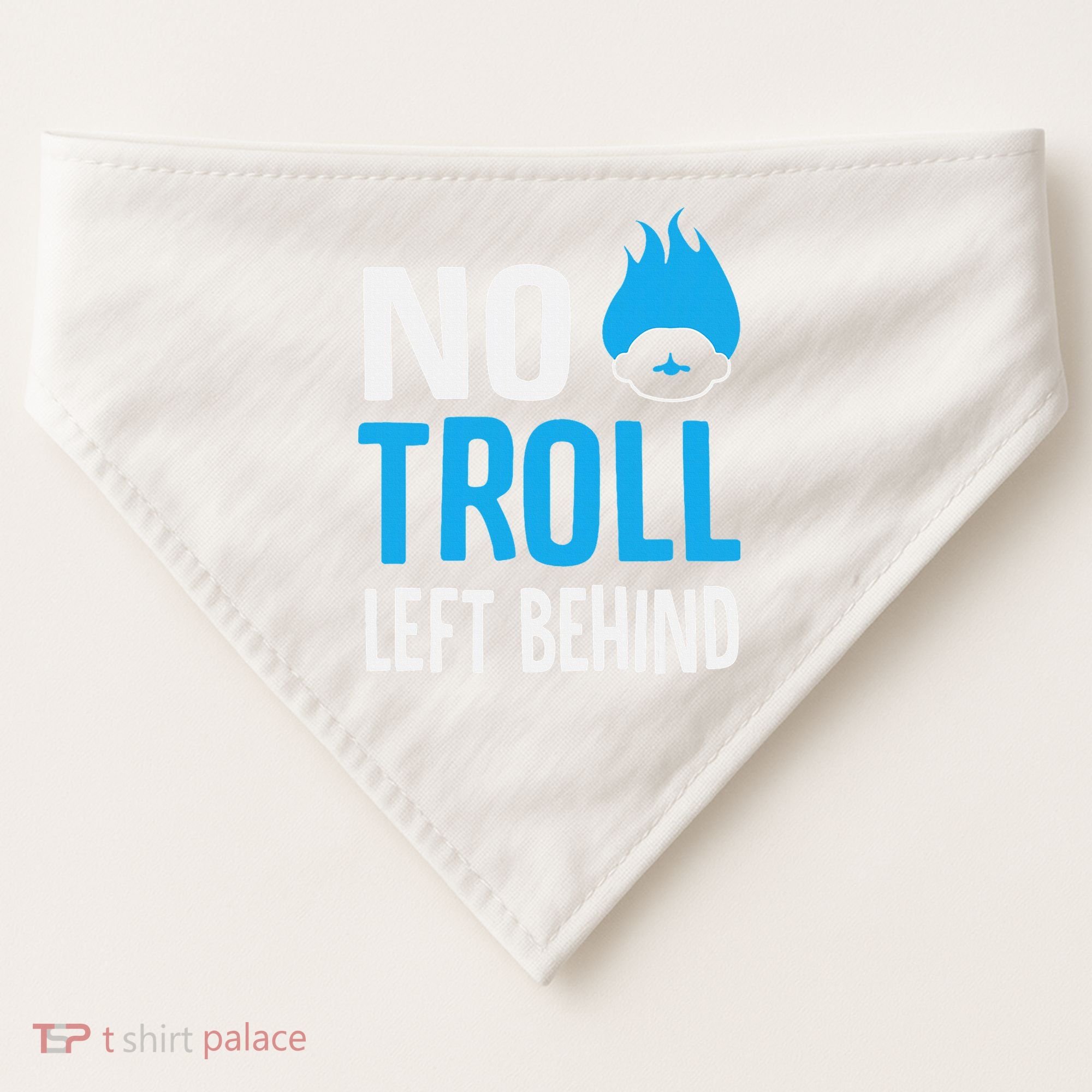 No Troll Left Behind USA-Made Doggie Bandana