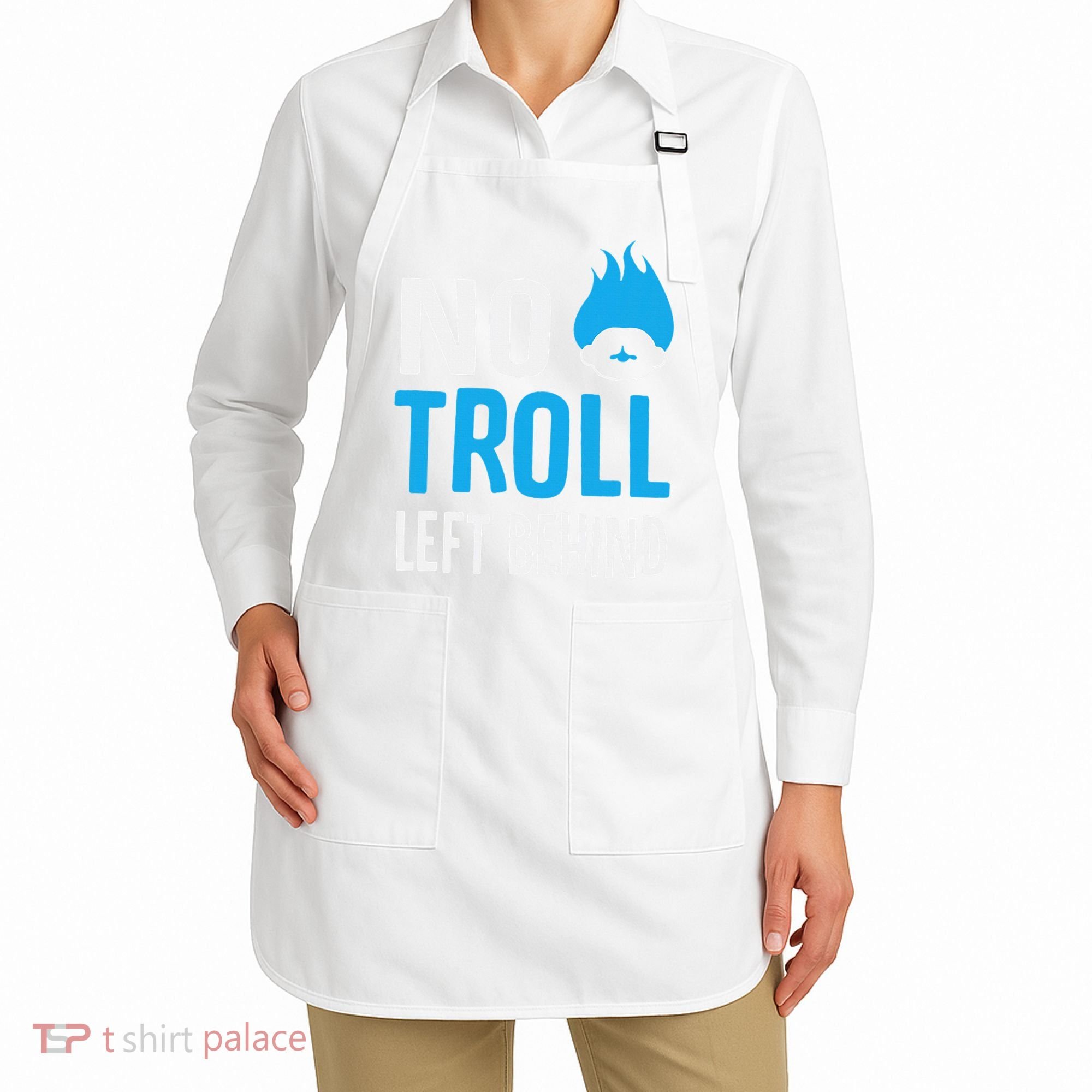 No Troll Left Behind Apron