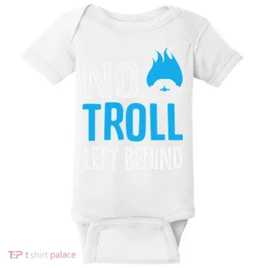 No Troll Left Behind Baby Bodysuit