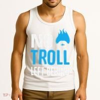 No Troll Left Behind Tank Top thumb 3