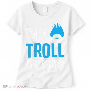 No Troll Left Behind Women's T-Shirt