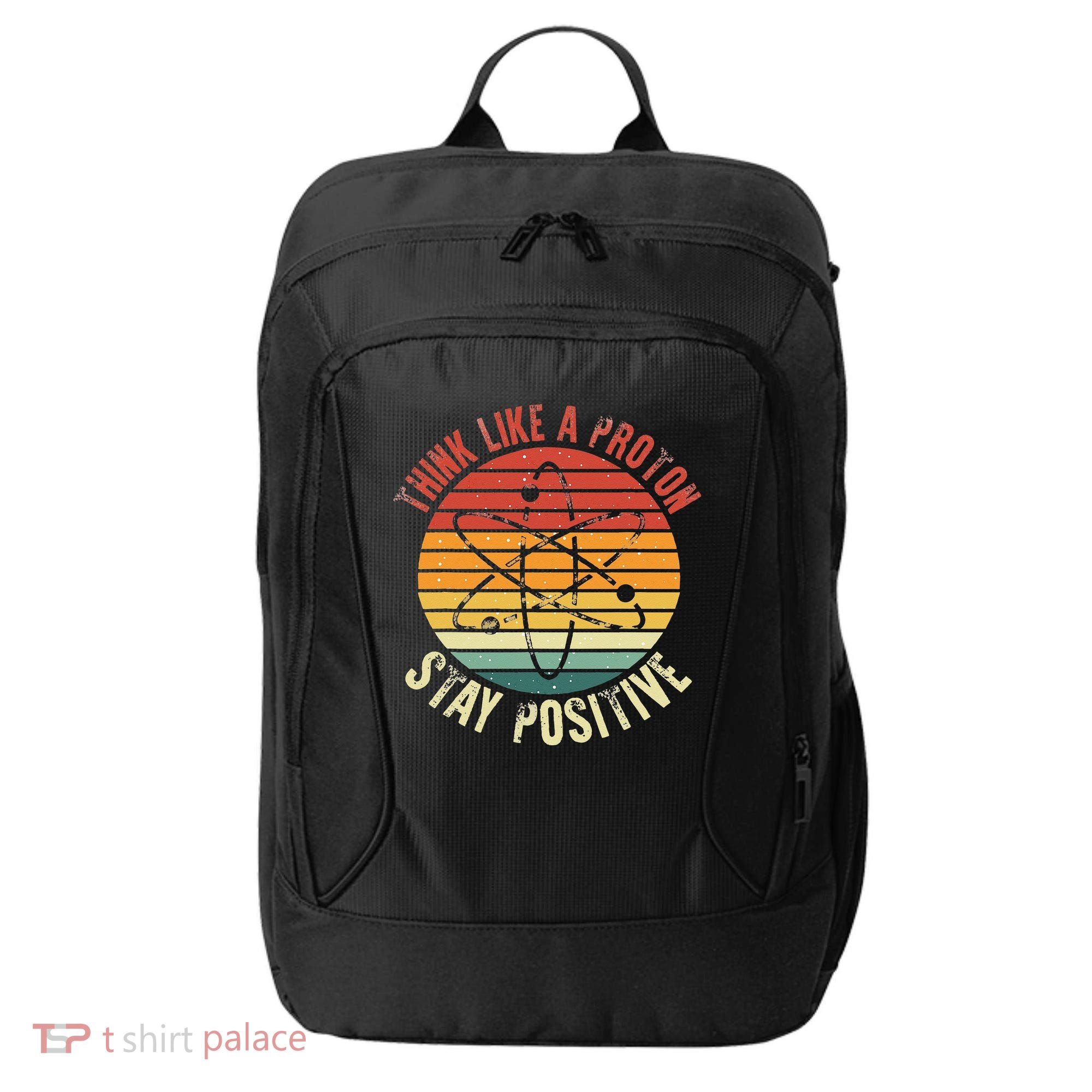 Nerd Think Like A Proton Stay Positive Retro Chemistry City Backpack