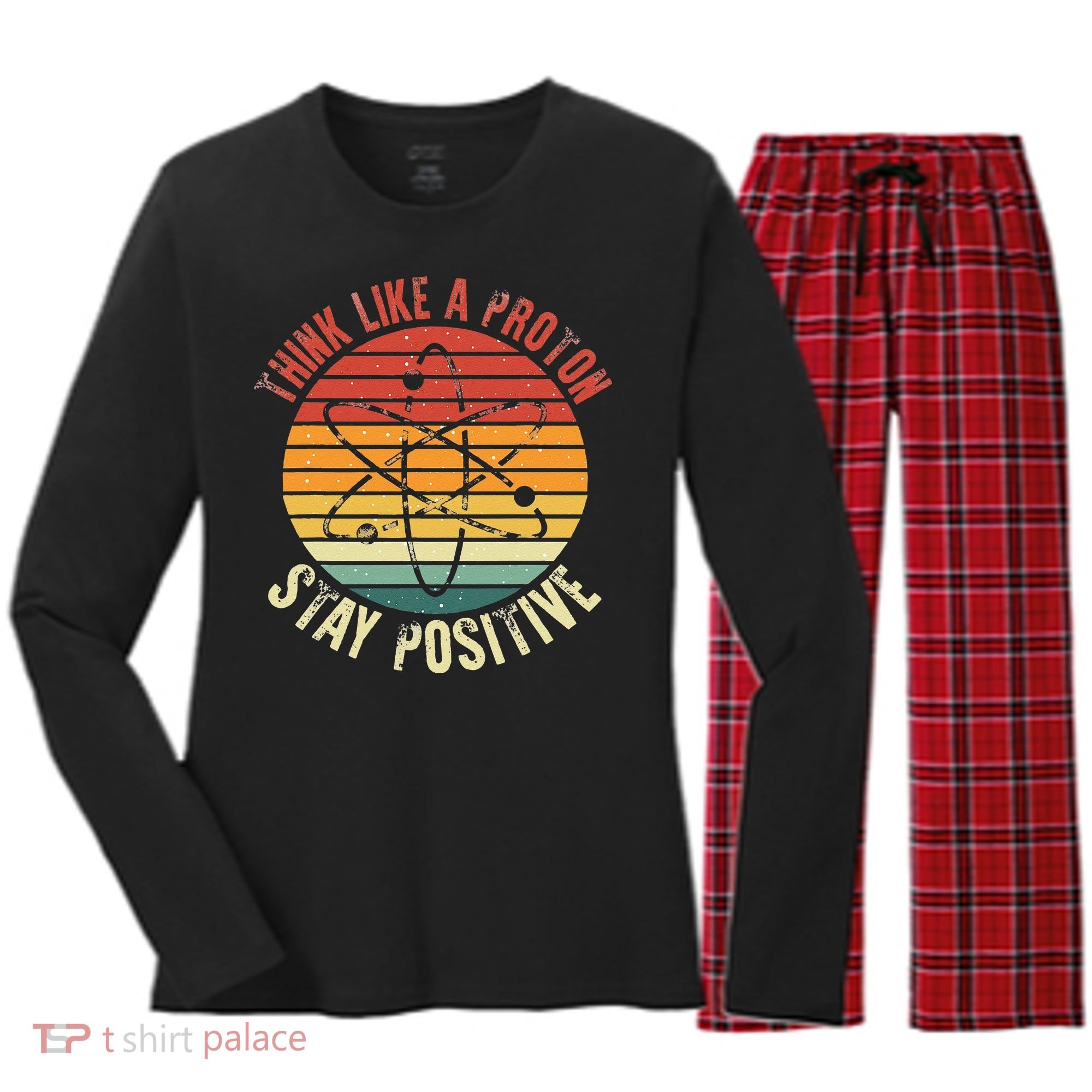 Nerd Think Like A Proton Stay Positive Retro Chemistry Women's Long Sleeve Flannel Pajama Set 