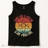 Nerd Think Like A Proton Stay Positive Retro Chemistry Tank Top thumb 2