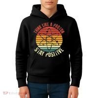 Nerd Think Like A Proton Stay Positive Retro Chemistry Kids Hoodie thumb 4