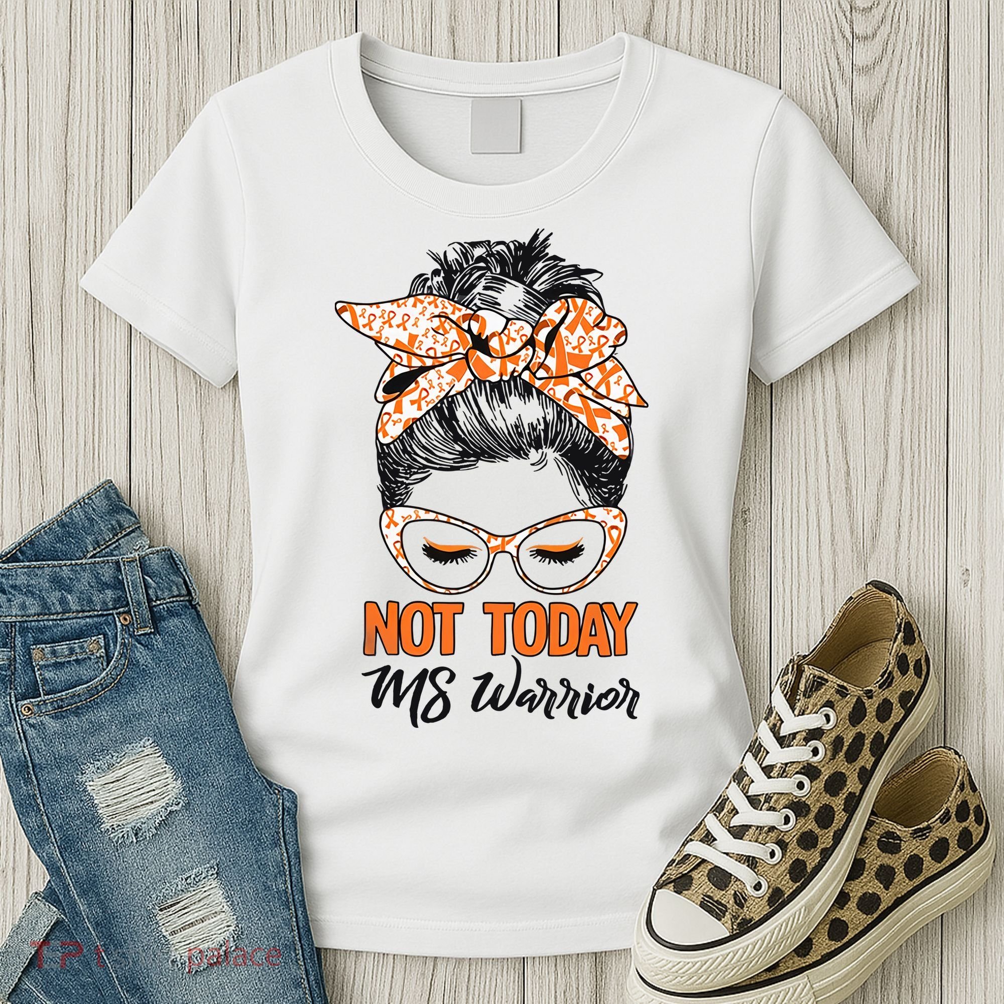 No Today Messy Bun Multiple Sclerosis Ms Awareness Multiple Sclerosis Women's T-Shirt