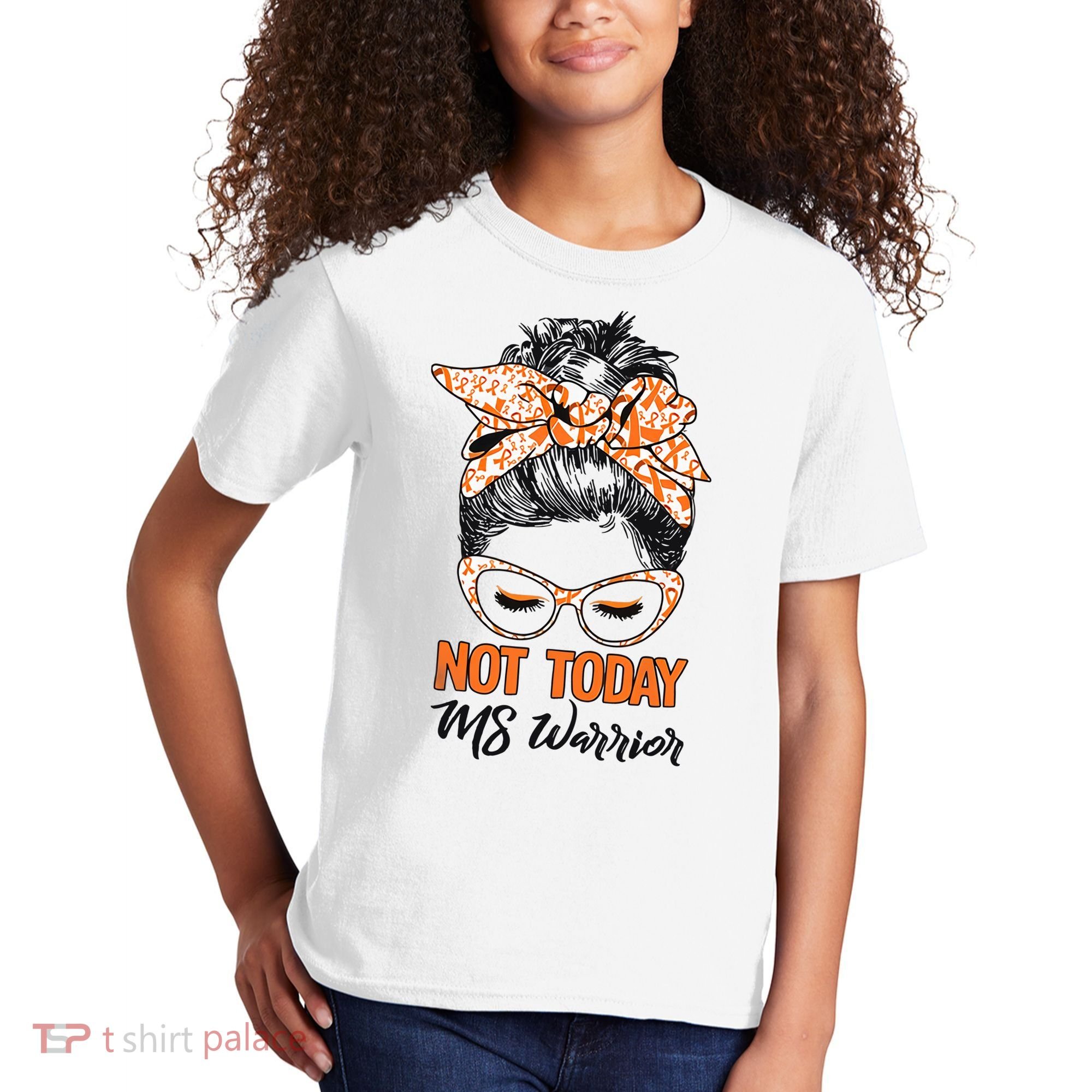 No Today Messy Bun Multiple Sclerosis Ms Awareness Multiple Sclerosis Kids T-Shirt