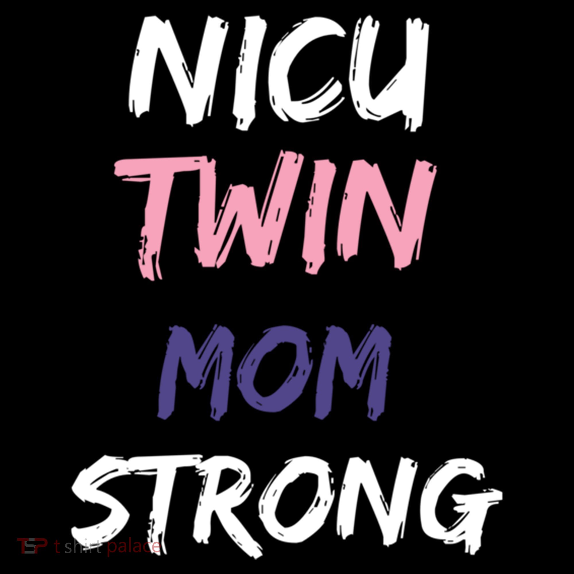 Nicu Twin Mom Strong Gift Coffee Mug