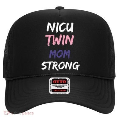 Nicu Twin Mom Strong Gift Hat