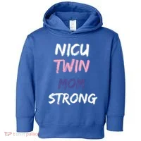 Nicu Twin Mom Strong Gift Toddler Hoodie thumb 0