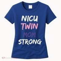 Nicu Twin Mom Strong Gift Women's T-Shirt thumb 0