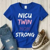 Nicu Twin Mom Strong Gift Women's T-Shirt thumb 3