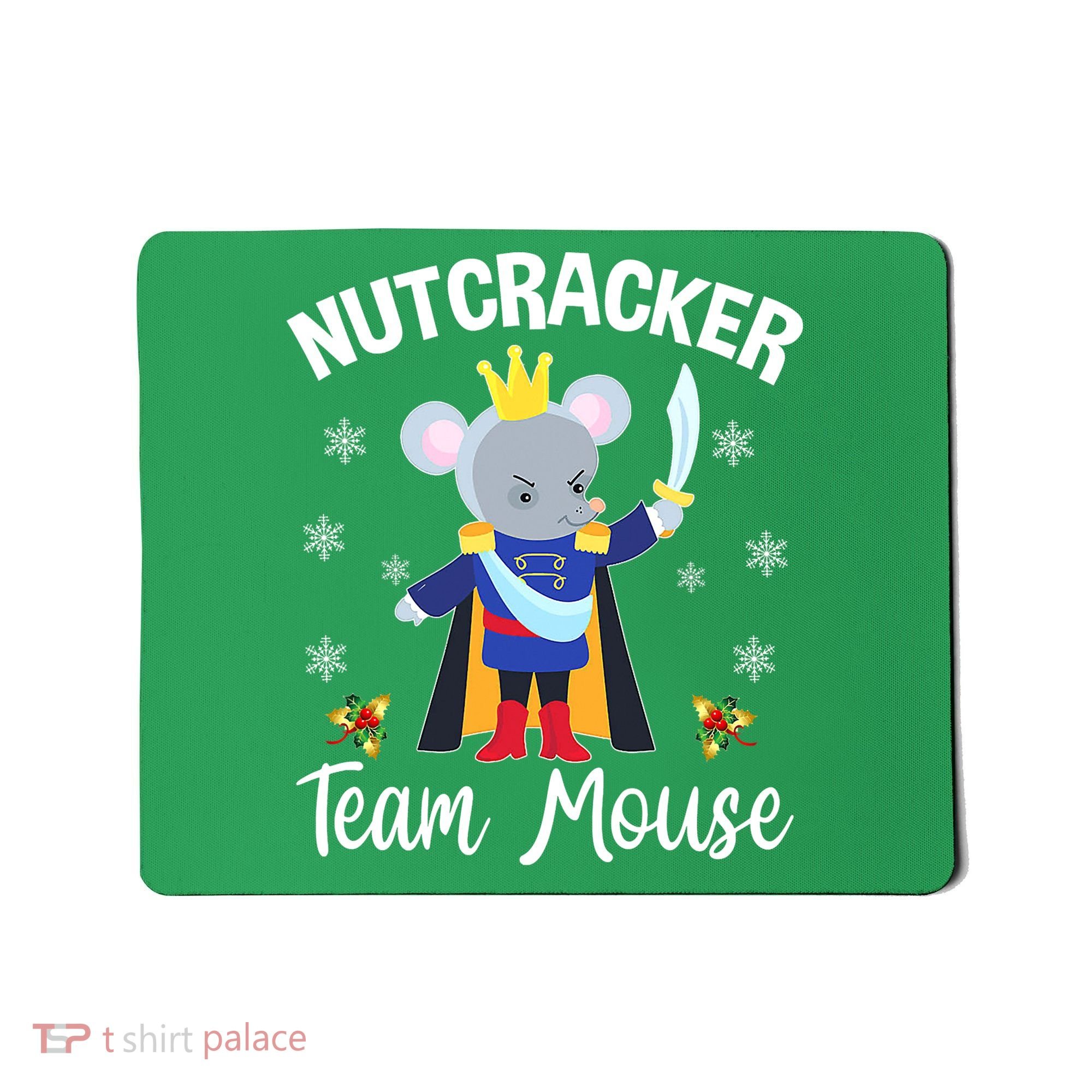Nutcracker Team Mouse Holiday Christmas Boy Girls Mousepad