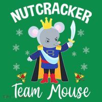 Nutcracker Team Mouse Holiday Christmas Boy Girls Women's T-Shirt thumb 6