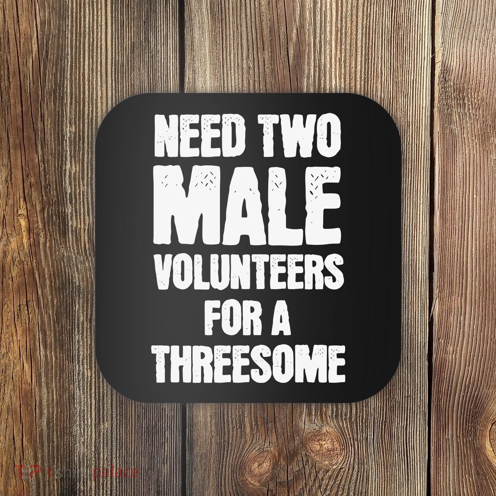 Need Two Male Volunteers For A Threesome Coaster