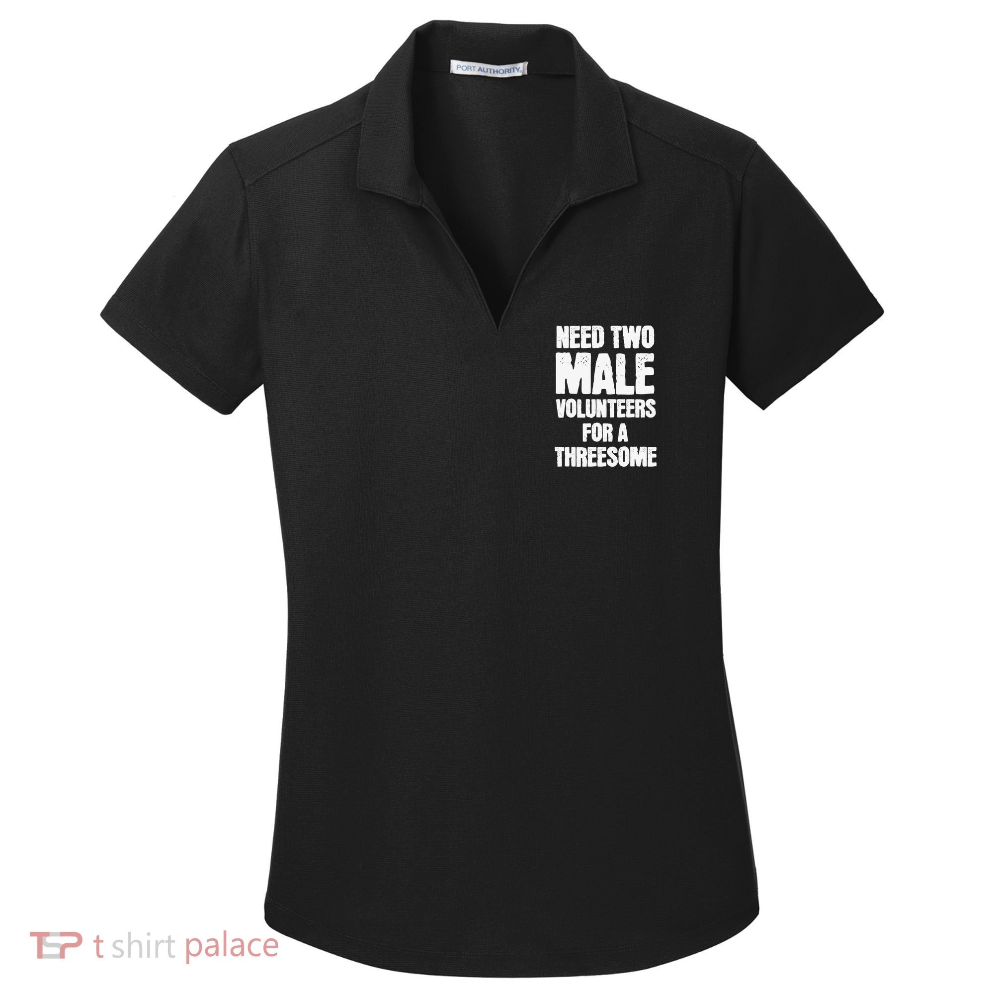 Need Two Male Volunteers For A Threesome Women's Dry Zone Grid Polo