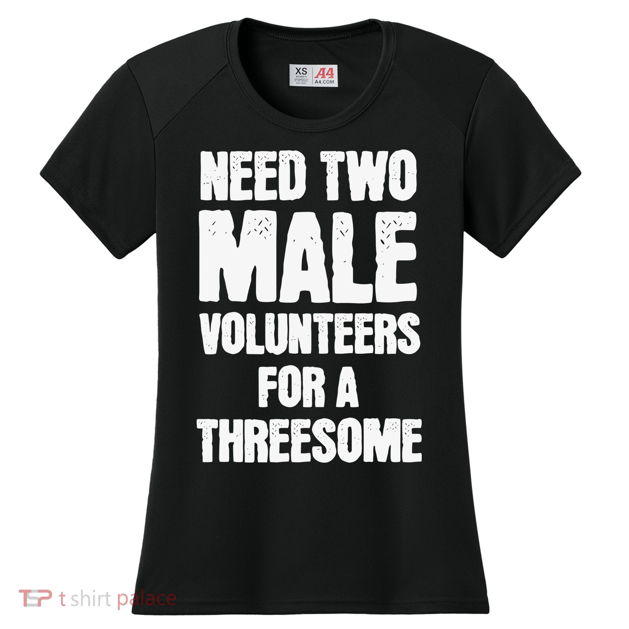Need Two Male Volunteers For A Threesome Women's Cooling Performance Crew T-Shirt