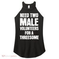 Need Two Male Volunteers For A Threesome Women's Perfect Tri Rocker Tank thumb 0