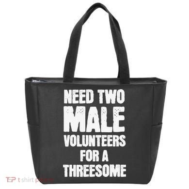 Need Two Male Volunteers For A Threesome Tote Bag