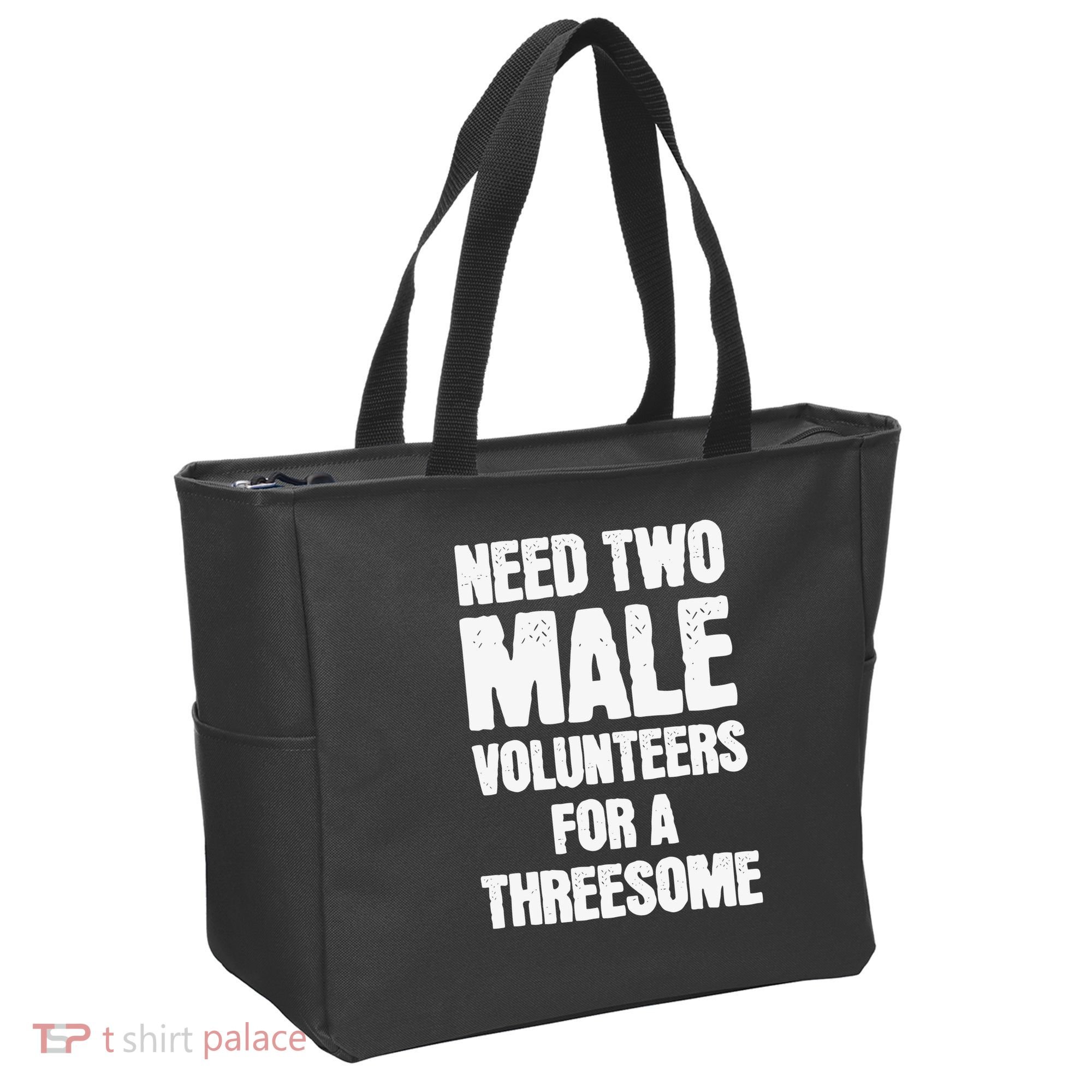 Need Two Male Volunteers For A Threesome Tote Bag