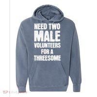 Need Two Male Volunteers For A Threesome Comfort Colors Garment-Dyed Hooded Sweatshirt thumb 0