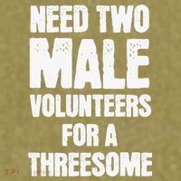 Need Two Male Volunteers For A Threesome Garment-Dyed Women's Muscle Tee thumb 6
