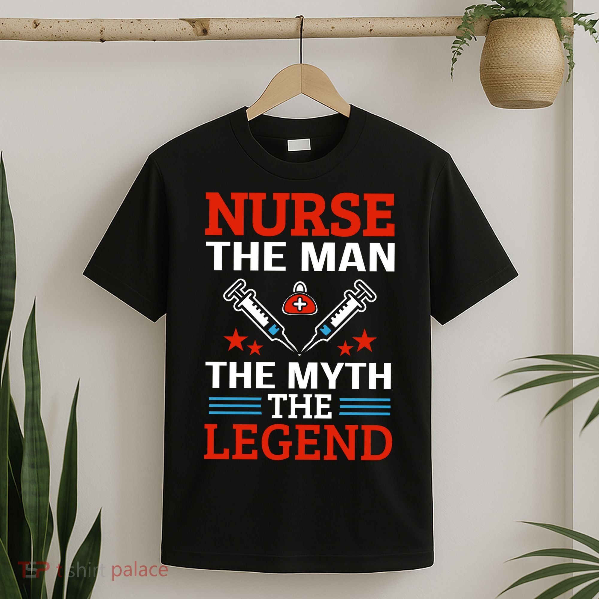 Nurse The Man The Myth The Legend T-Shirt